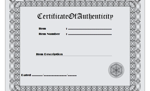 certificate of authenticity free template, certificate of authenticity printable, certificate of authenticity art template free, certificate of authenticity jewellery, certificate of authenticity for autograph, blank certificate of authenticity template, certificate of authenticity template for artwork
