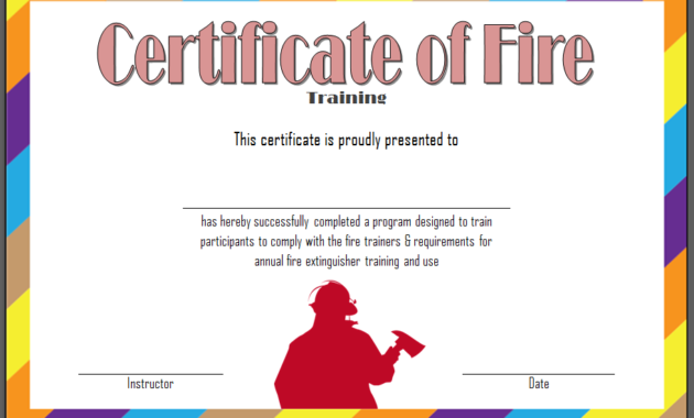 fire safety certificate template, fire safety training certificate template, final fire safety certificate template, fire retardant certificate template, fire extinguisher training certificate template, fire department certificate of appreciation template, fire fighting certificate template