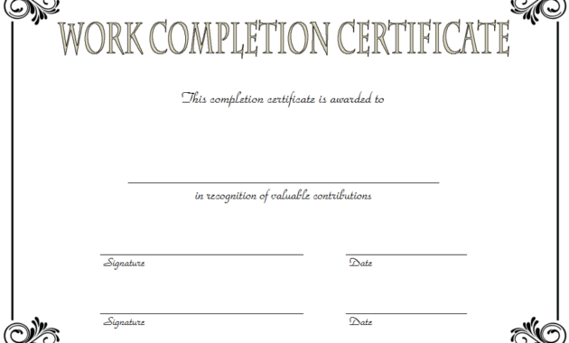 project work completion certificate template, certificate of job completion template, work experience certificate template, volunteer work certificate template, good work certificate template