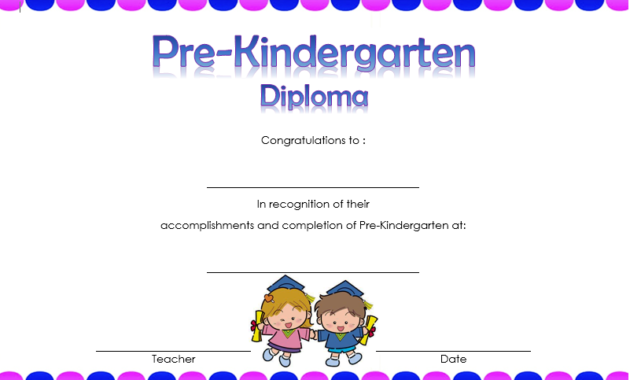 pre k diploma template, pre kindergarten certificate of completion, pre kindergarten certificate printable, pre-kindergarten diploma template