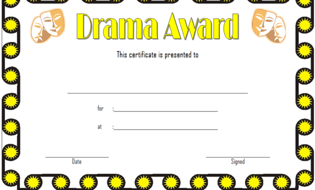 drama certificate template free, drama competition certificate template, drama queen certificate template, drama queen award certificate, drama award certificate template free, drama certificates printable