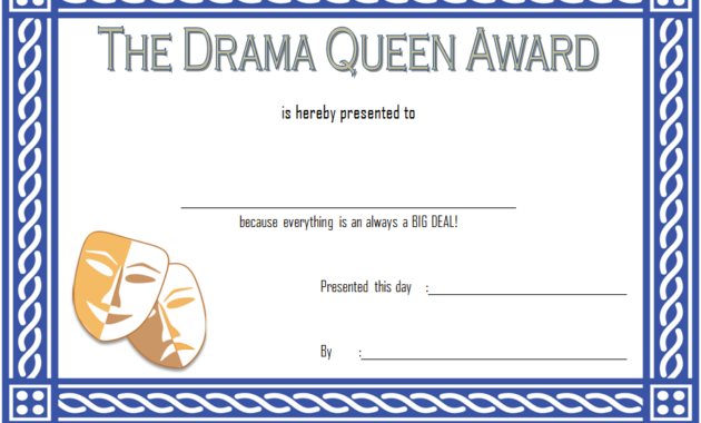 drama certificate template free, drama competition certificate template, drama queen certificate template, drama queen award certificate, drama award certificate template free, drama certificates printable