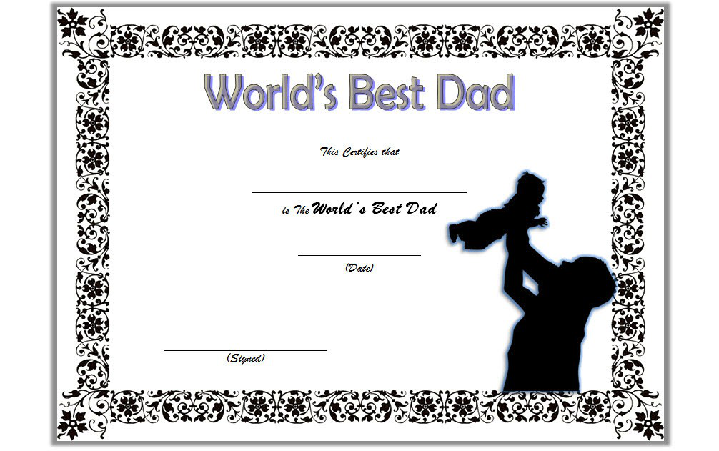 certificate for best dad, best dad certificate free printable, best dad certificate template, best dad certificate award, best dad ever certificate, free printable world's best dad certificate