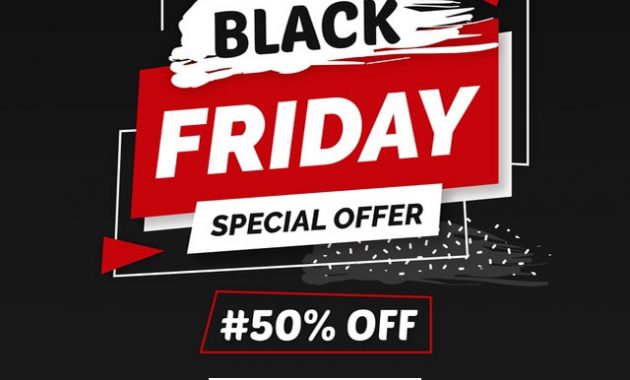 black friday ad template, black friday email template, printable black friday ads 2020, black friday ads 2020 pdf, black friday ads pdf download, black friday poster ideas, black friday flyer template