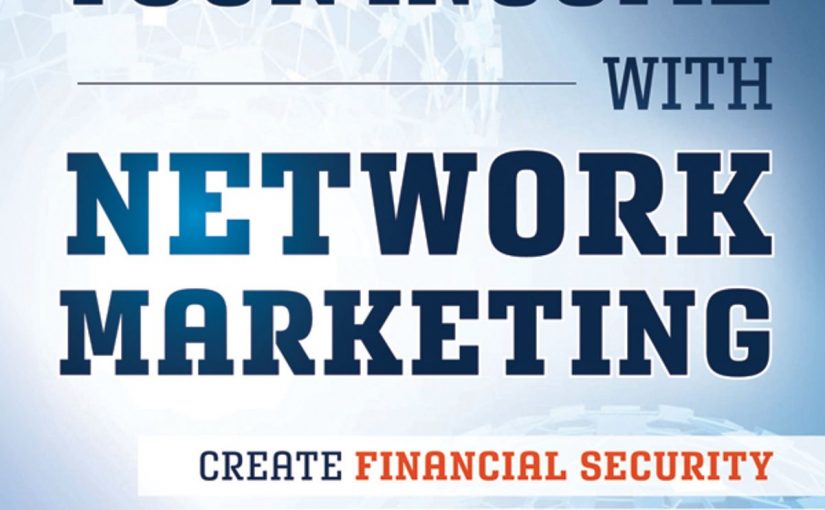 Network Marketing Flyer Templates Free (10+ Customizable Ideas)