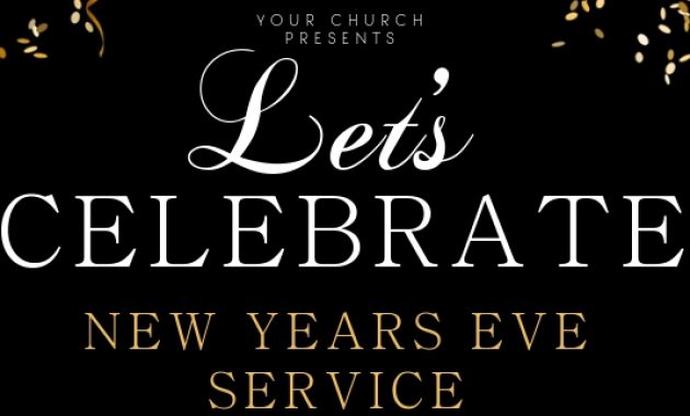 new year's eve church flyer, new year's eve church service flyer, christmas & new year flyer, free new year's eve party flyer template, new year party flyer template, new year flyer ideas, new year flyer psd