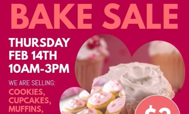 valentine's day bake sale flyer template, valentine bake sale flyer template, free printable bake sale flyer templates, bake sale flyer template microsoft word, bake sale flyer ideas