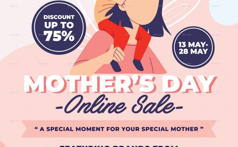 Mother’s Day Sale Flyer Template Free (7+ Unforgettable Designs)