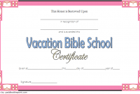 Vacation Bible School Certificate Template Free Customizable (1st Wonderful Design)