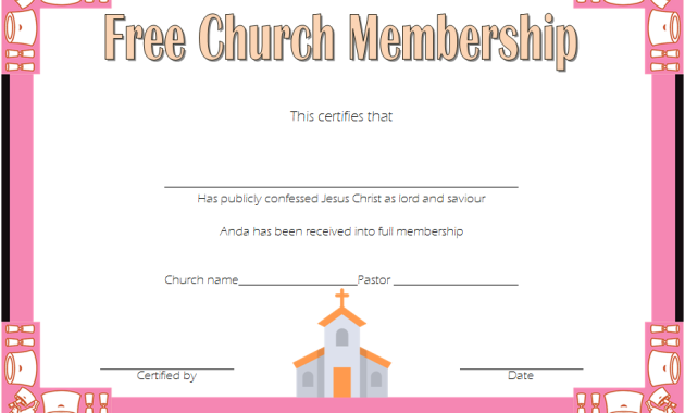 certificate of church membership template, church membership form template, church membership certificate template, free printable church membership certificate, baptist church membership certificate, certificate of membership template, free printable membership certificate
