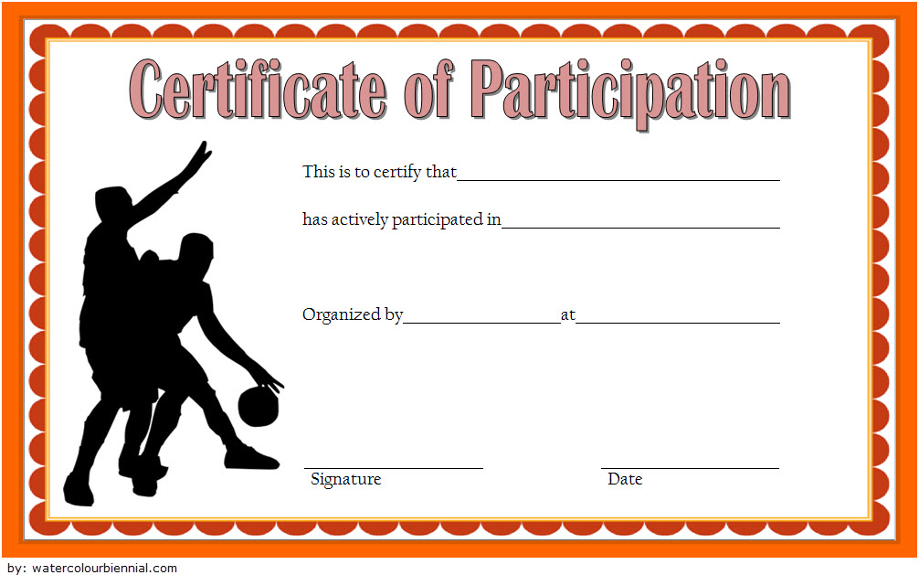 Basketball Certificate of Participation Template: 7+ Free Passionate Designs 3 basketball certificate of participation template, certificate of participation basketball template, certificate of participation for basketball tournament, sports certificate of participation template, certificate of participation sports template, certification of participation template