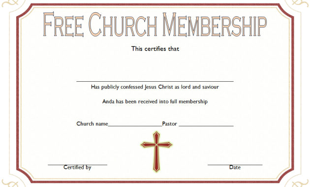 certificate of church membership template, church membership form template, church membership certificate template, free printable church membership certificate, baptist church membership certificate, certificate of membership template, free printable membership certificate